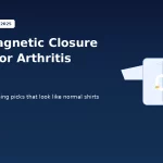 Magnetic closure shirts for arthritis, one handed dressing guide, 2025